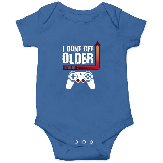 I Dont Get Older I Level Up Onesies