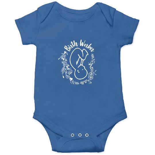 Birth Worker Doula Midwife Childbirth Educator Onesies