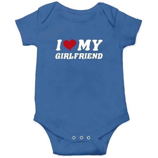 I Love My Girlfriend I Heart My Girlfriend Onesies