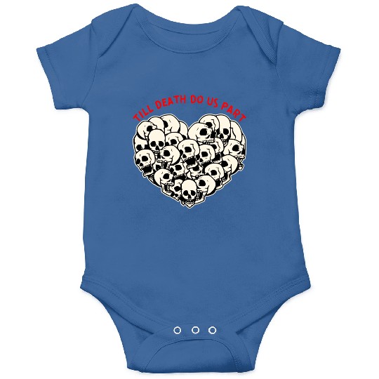 Till Death Do Us Part Skulls Heart ©WhiteTigerLLC Onesies