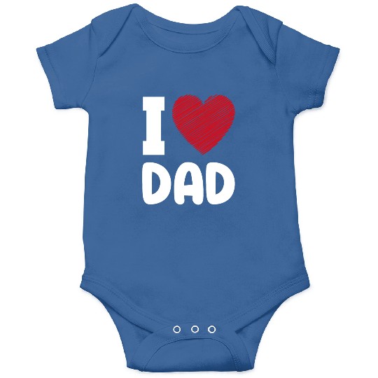 I Love Dad Onesies