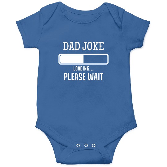 Fathers Day Dad Joke Loading Onesies