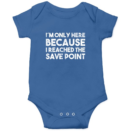Funny Gamer Saying Save Point Onesies