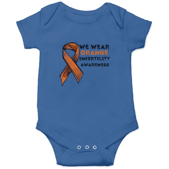 We Wear Orange Infertility Awareness Onesies