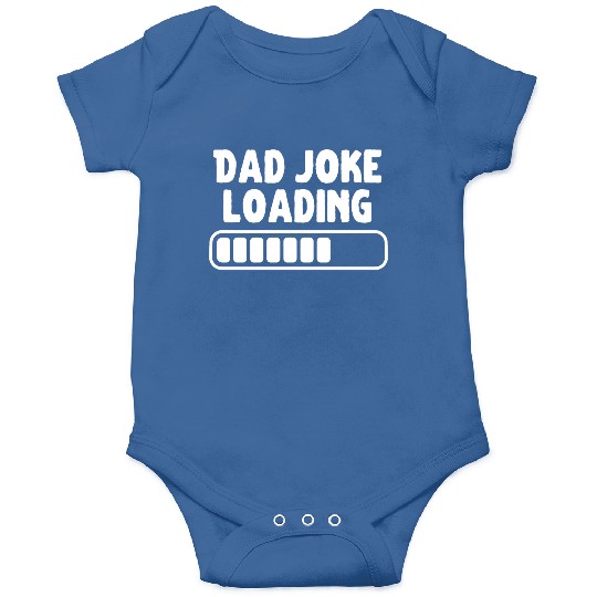 Dad Joke Loading Father Funny Onesies