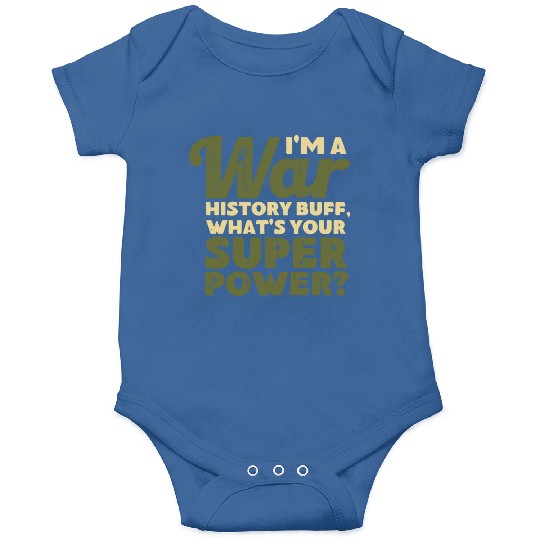 I'm a War History Buff - WW2 Enthusiast Onesies