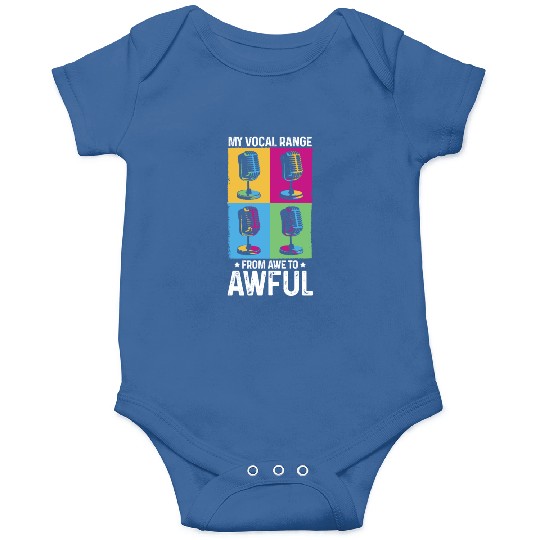 My Vocal Range From Awe to Awful Off-tune Singer Onesies