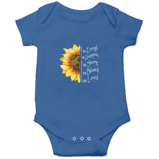 Sunflower - I Am Enough - Sunflower Onesies