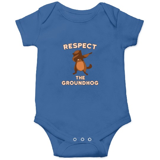 Dabbing Groundhog Day Respect the Groundhog Funny Onesies