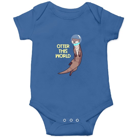 Otter This World Onesies
