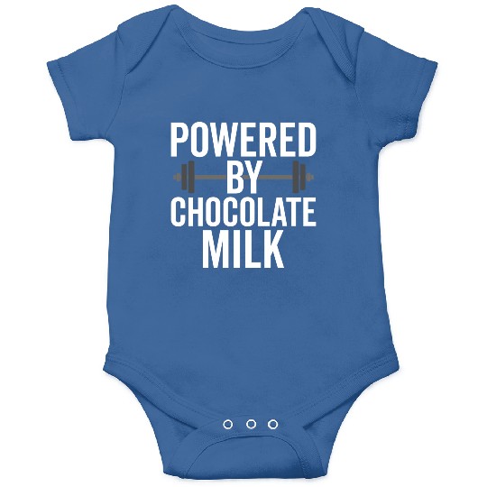 Powered By Chocolate Milk Funny Gym Onesies