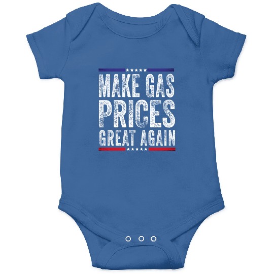 Make Gas Prices Great Again Anti Biden Republican Onesies