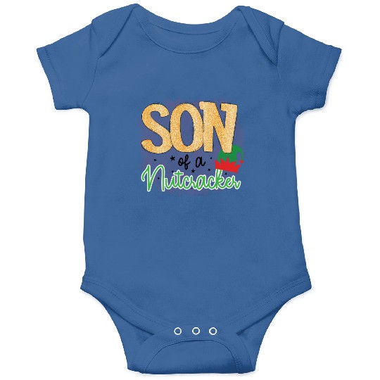 Son Of A Nutcracker Onesies