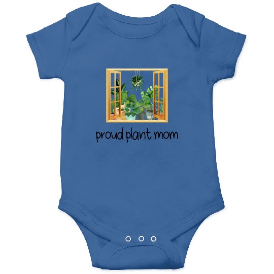 Proud Plant Mom A Plant Lover s Window Onesies