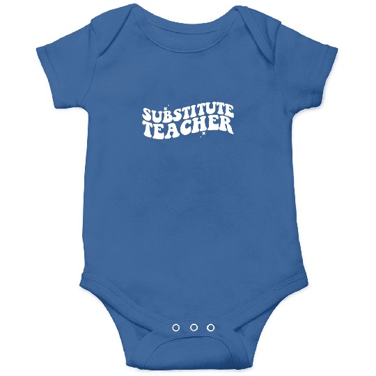 Substitute Teacher Back To School Sub Teacher Onesies