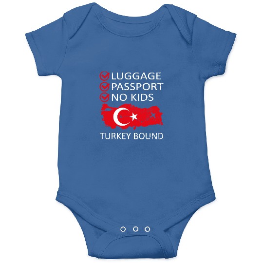 Luggage Passport No Kids Turkey Bound Vacation Onesies