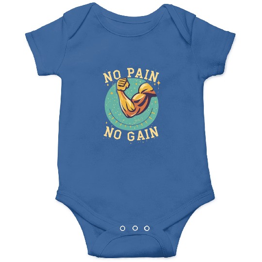 No Pain No Gain Onesies