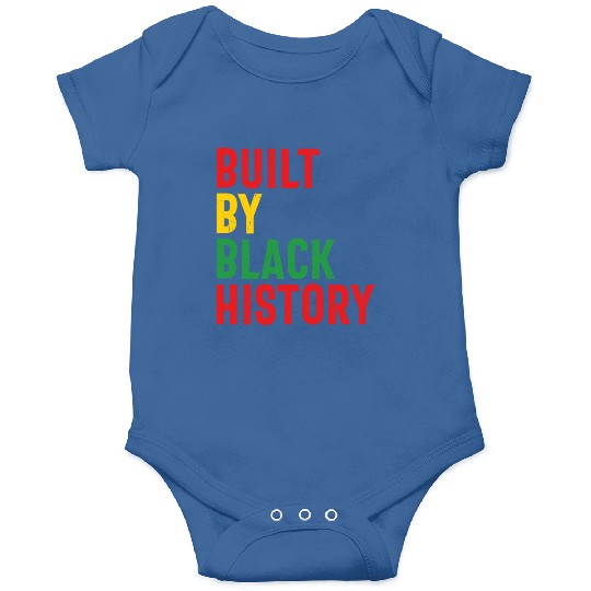 Built By Black History Onesies