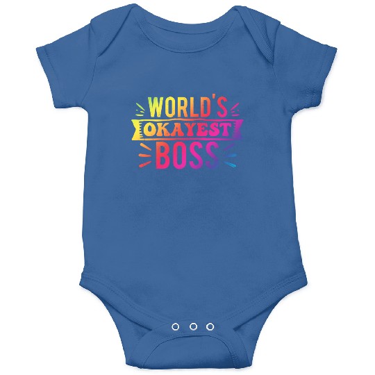 Best Boss World s Okayest Boss Onesies