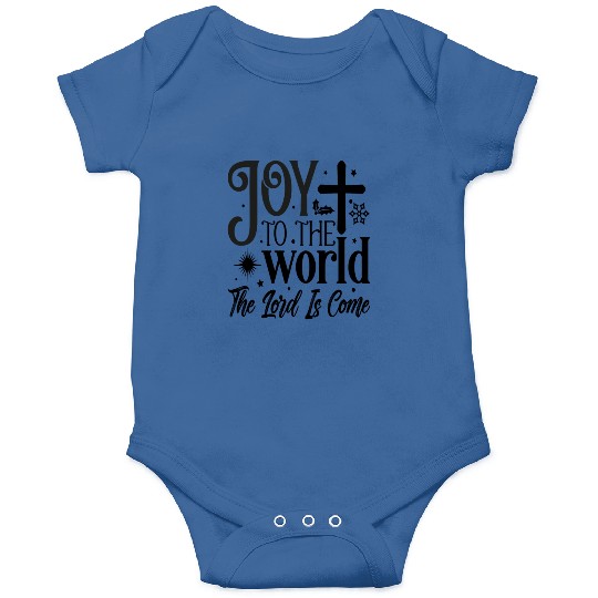 Joy to the world the lord is come Onesies