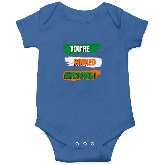 You're Wicked Awesome Graphic Onesies