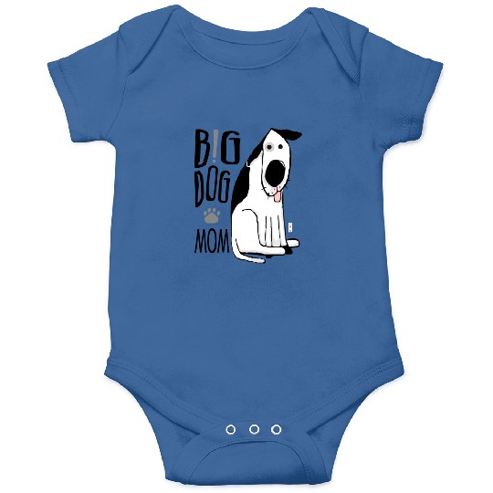 Big Dog Mom Onesies