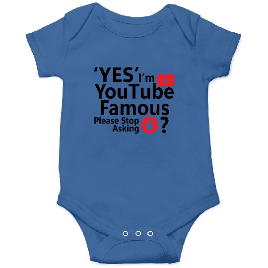 Yes I m YouTube Famous Onesies
