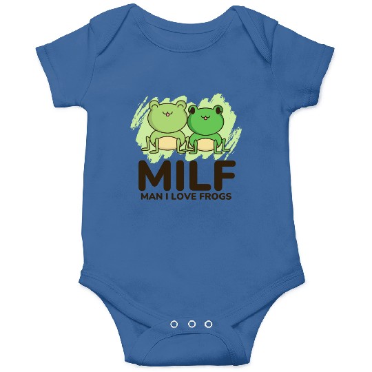 Milf, man I love frogs Onesies