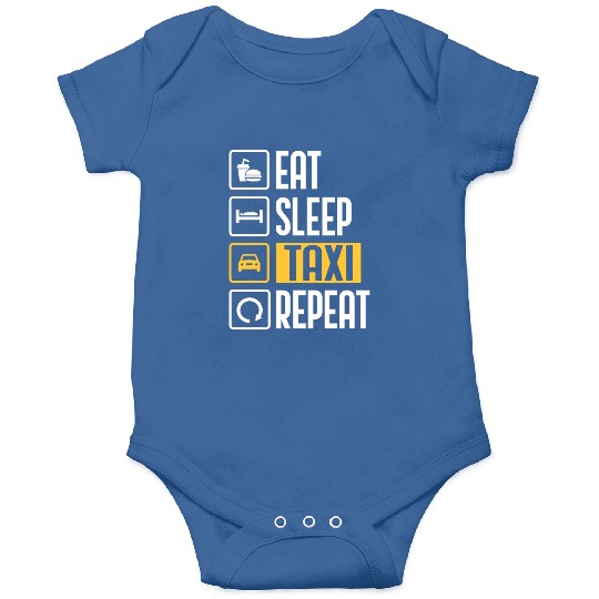 Eat Sleep Taxi Repeat Funny Cab Driver Onesies