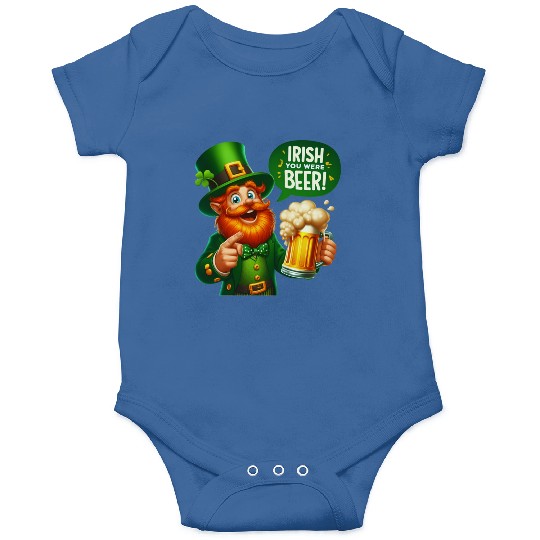 Irish You Were Beer Onesies