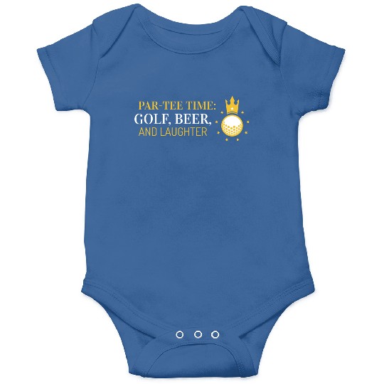 Par-Onesies Time, Golf, Beer, and Laughter