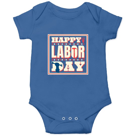 Happy Labor Day Holiday Greetings Onesies