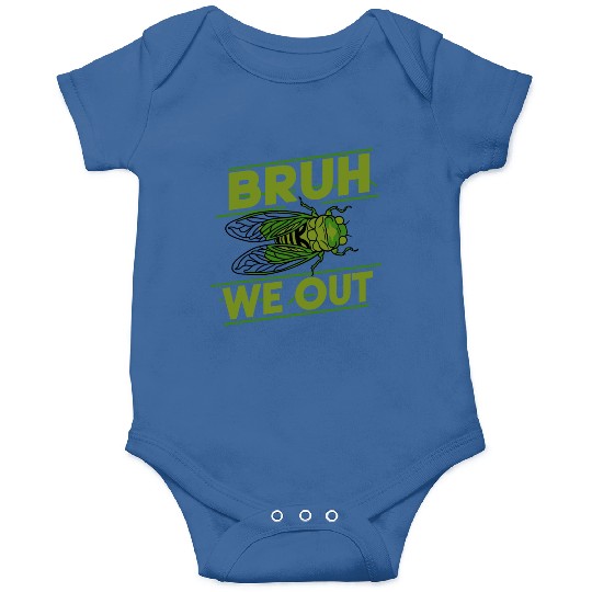 Bruh We Out Green Cicada Onesies