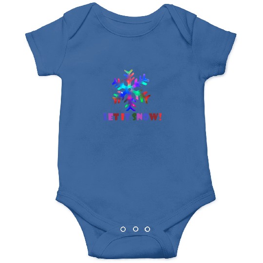 Let it Snow! (Colorful Snowflake Design) Onesies