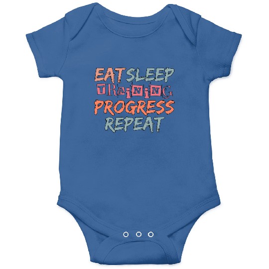 Eat Sleep Training Progress Repeat Onesies