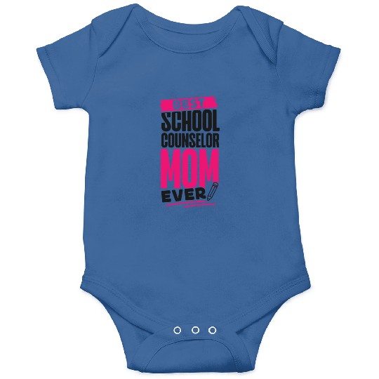 School Counselor Mom Best School Onesies