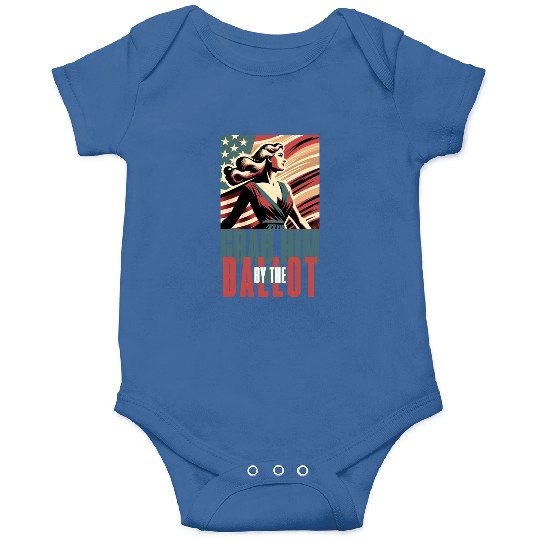 grab him by the ballot Onesies design