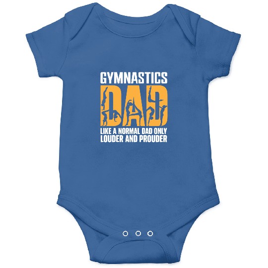 Only Louder & Proudere Dad Funny Gymnastics Dad Onesies
