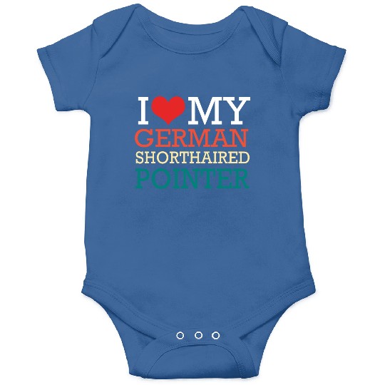 GSP Owner I Love My German Shorthaired Pointer Onesies