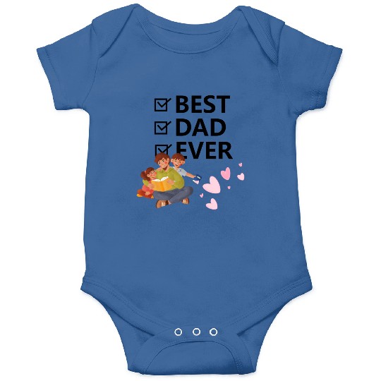 Best Dad Ever Onesies