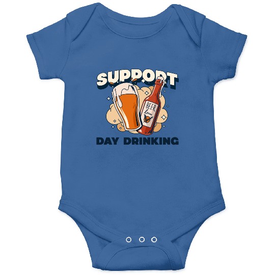 Support Day Drinking Onesies