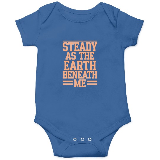 Steady As The Earth Beneath Me Taurus Zodiac Onesies