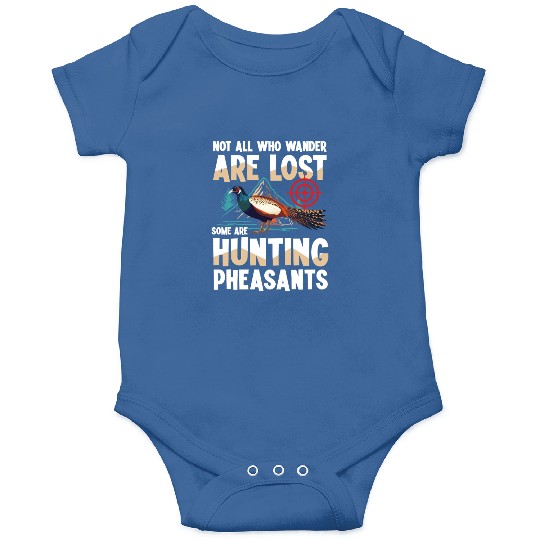 Pheasant Hunting for Hunters Onesies