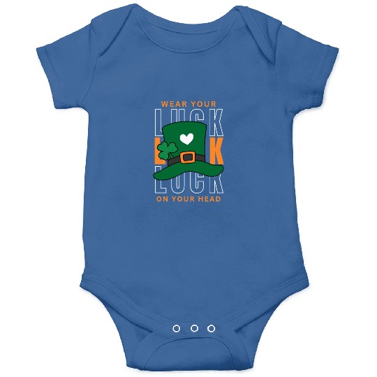Wear your luck on your had | st patricks day Onesies