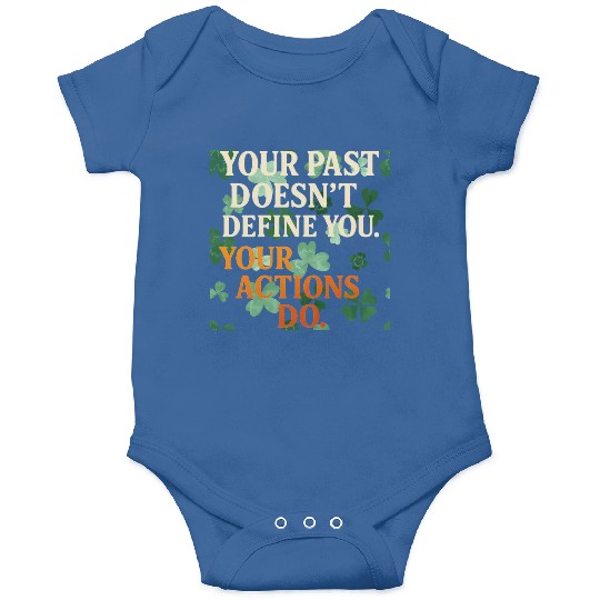 Actions Shape Destiny Onesies