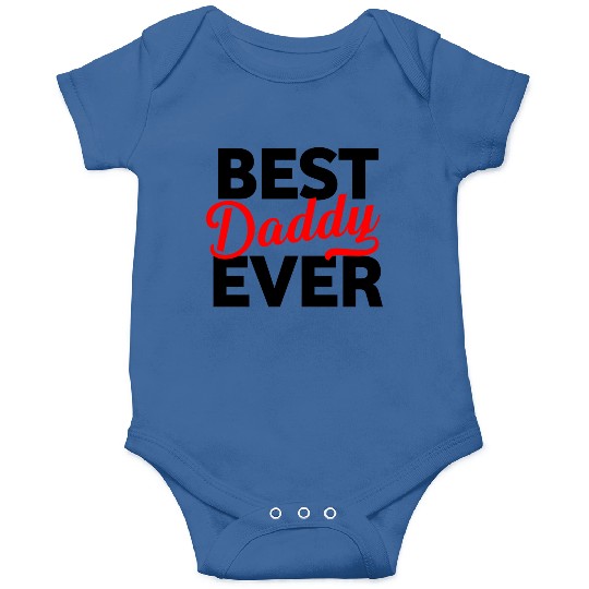 BEST DAD EVER Onesies