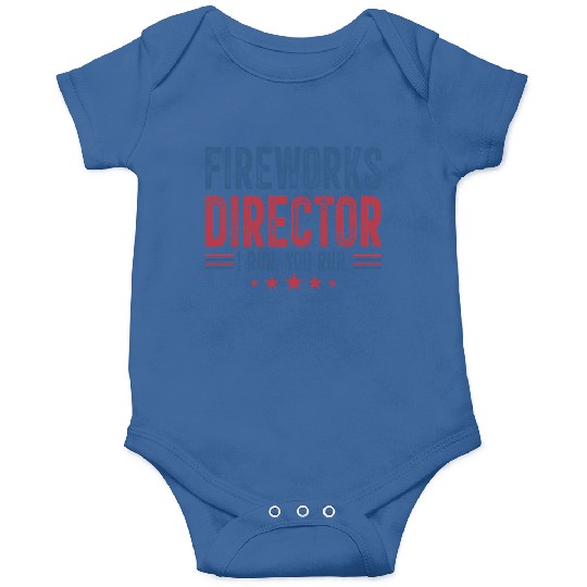 Fireworks Director I Run You Run Onesies