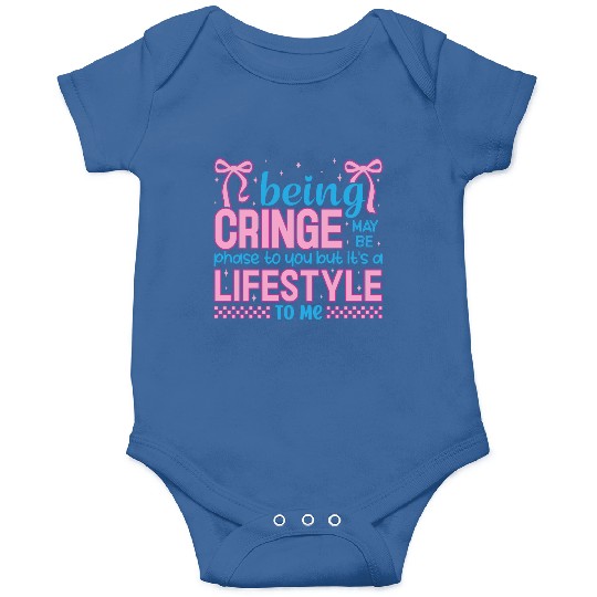 Being Cringe Is a Lifestyle – Cute Kawaii Quote Onesies