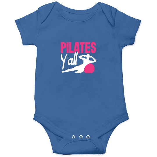 Pilates Y'all Embrace Your Workout Vibe Onesies