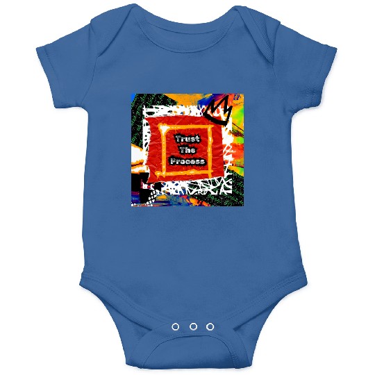 Trust The Process Graffiti Art Design Onesies